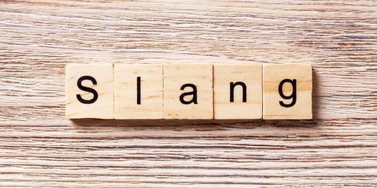 Slangs
